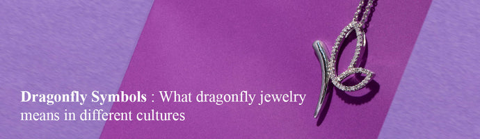 Dragonfly Symbols What dragonfly jewelry means in different cultures