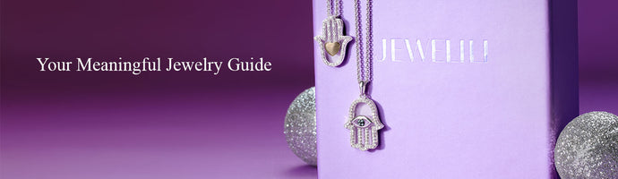 Your Meaningful Jewelry Guide